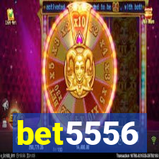 bet5556