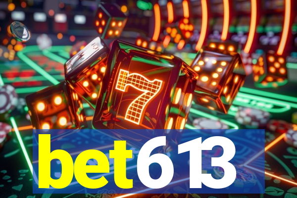 bet613