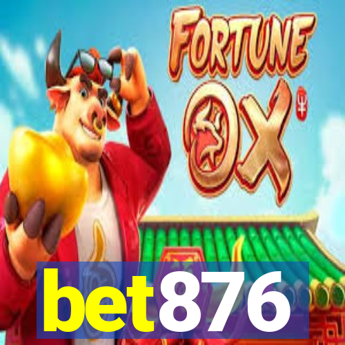 bet876
