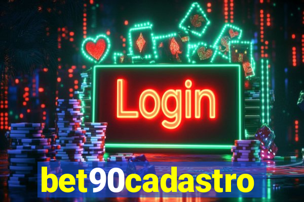 bet90cadastro