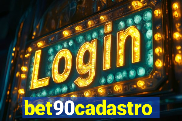 bet90cadastro