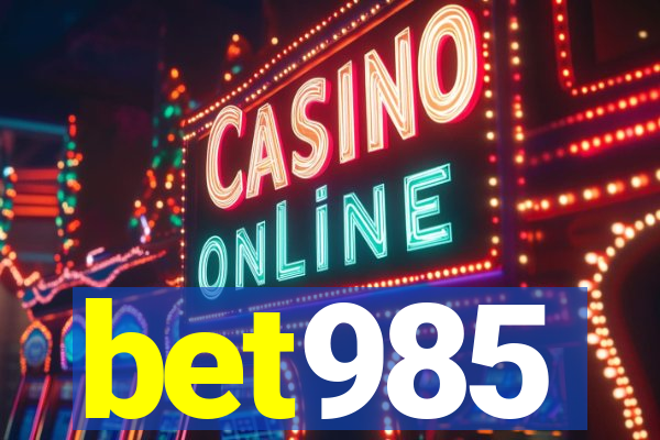 bet985