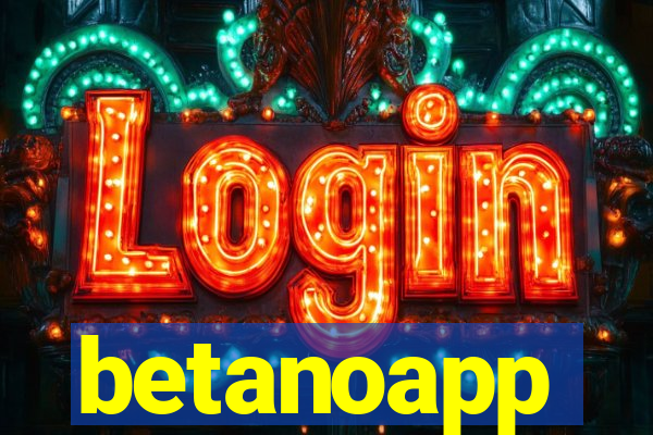 betanoapp