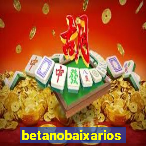 betanobaixarios