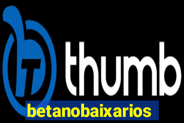 betanobaixarios