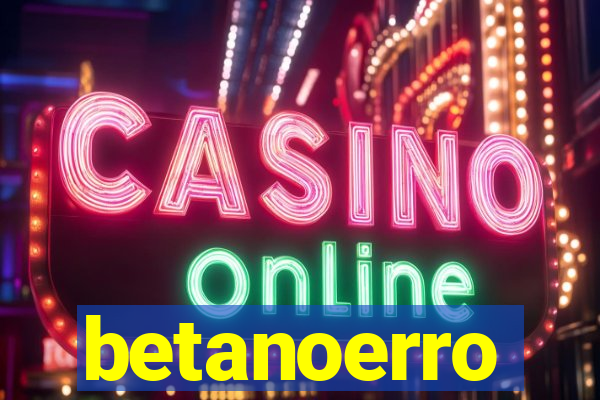 betanoerro
