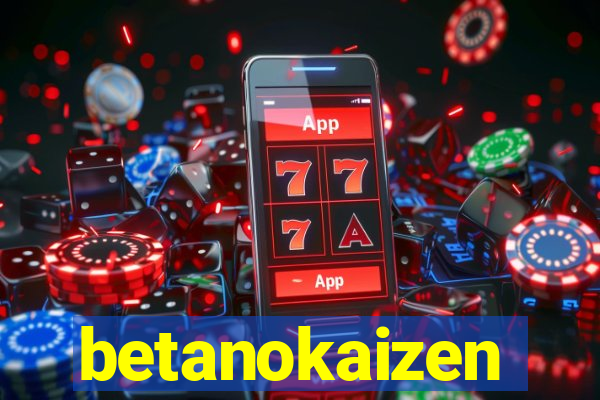 betanokaizen