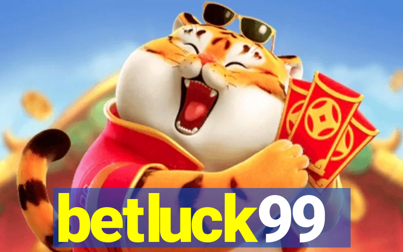 betluck99