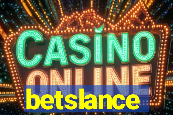 betslance