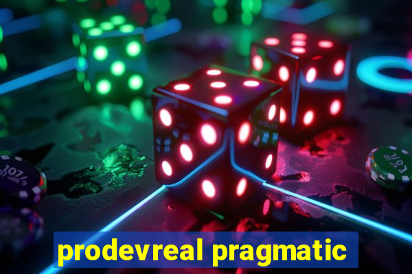 prodevreal pragmatic