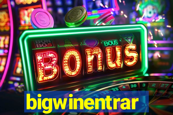 bigwinentrar