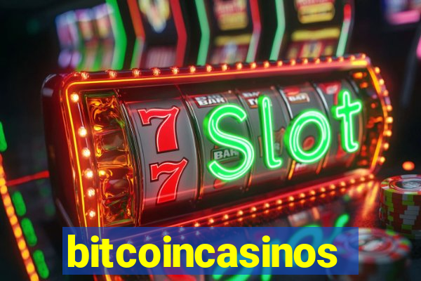 bitcoincasinos