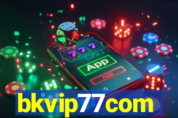 bkvip77com