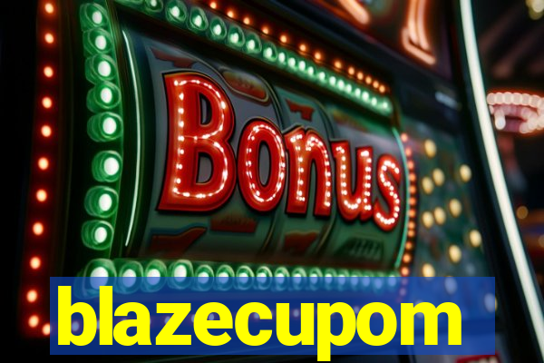 blazecupom