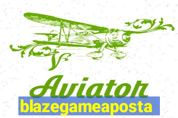 blazegameaposta