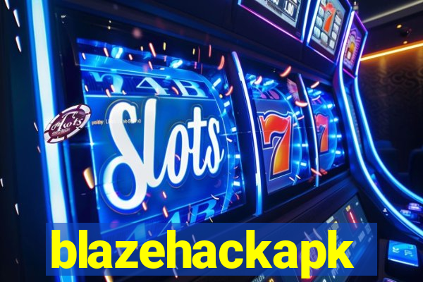 blazehackapk
