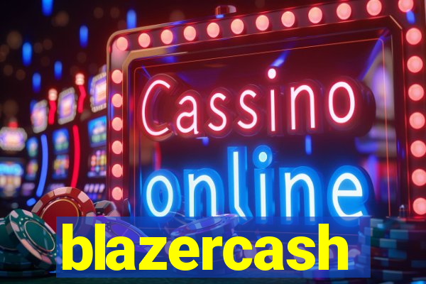 blazercash
