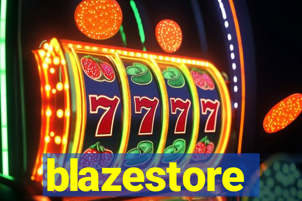 blazestore