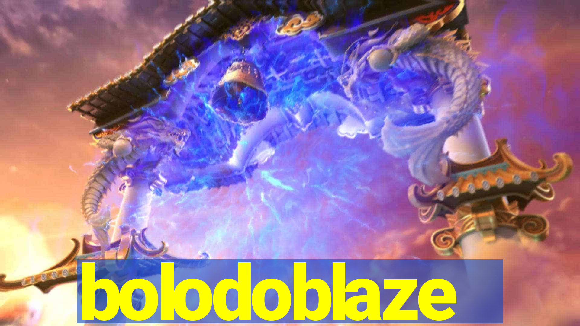 bolodoblaze
