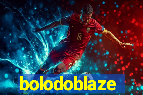 bolodoblaze