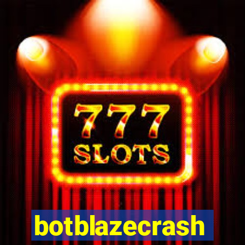 botblazecrash