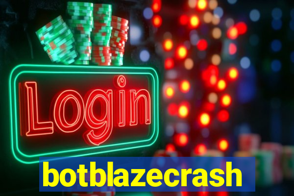 botblazecrash