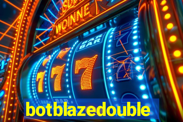 botblazedouble