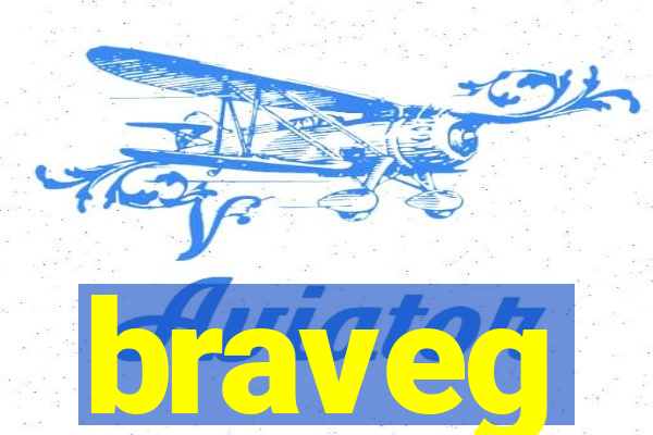 braveg