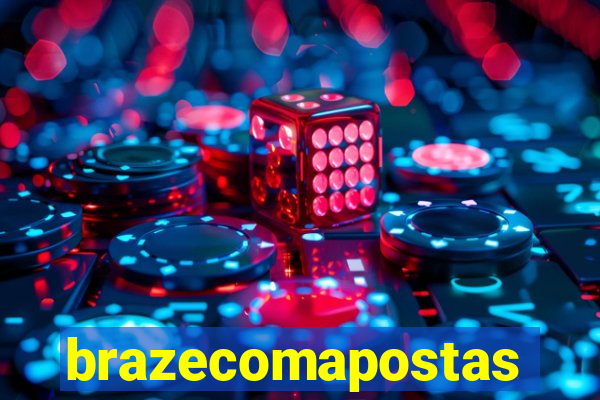brazecomapostas