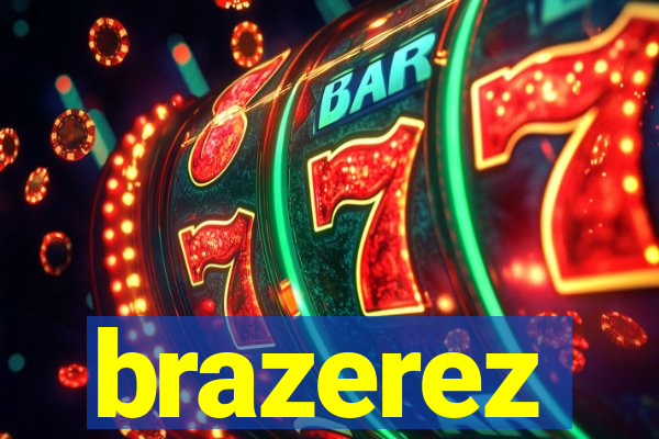 brazerez