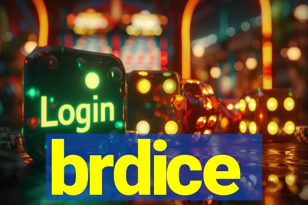 brdice