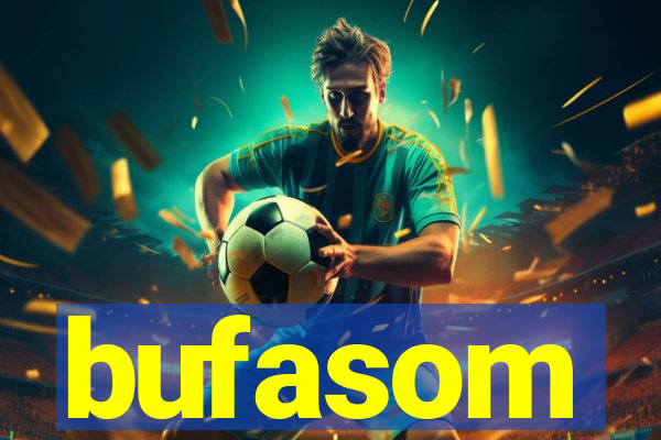 bufasom