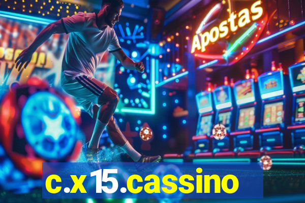 c.x15.cassino