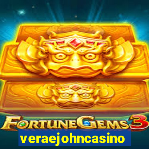 veraejohncasino