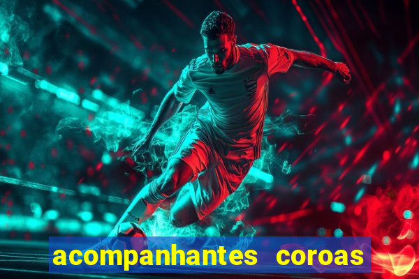 acompanhantes coroas de cruzeiro sp