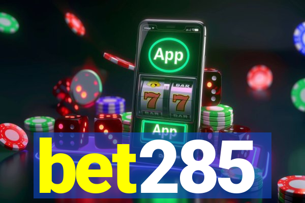 bet285