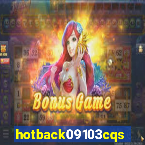 hotback09103cqs.cc