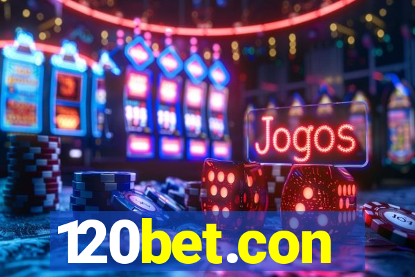 120bet.con
