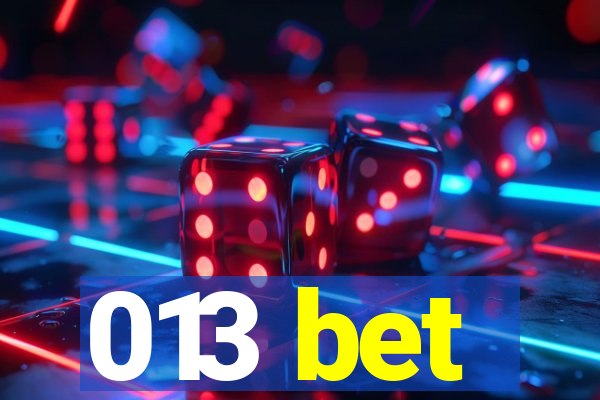 013 bet