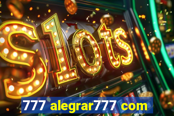 777 alegrar777 com