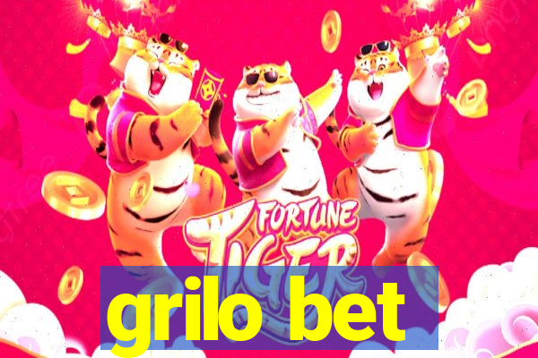 grilo bet