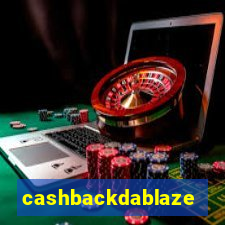 cashbackdablaze