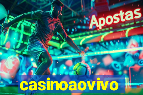 casinoaovivo