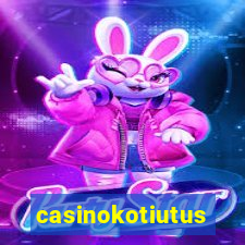 casinokotiutus