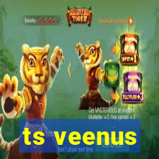 ts veenus