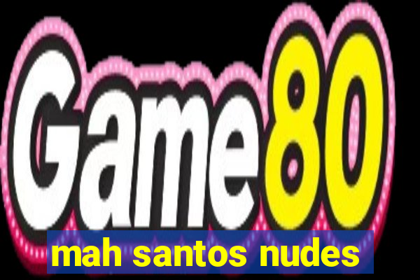 mah santos nudes