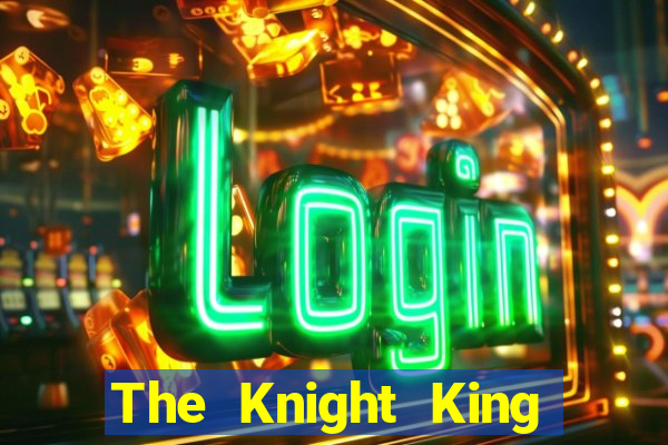 The Knight King who returned with a god chapter 44 the demon king cheat system cap 1