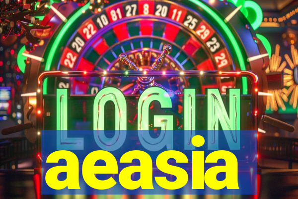aeasia