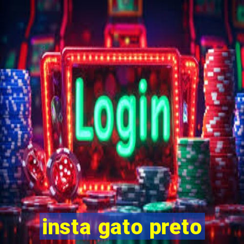 insta gato preto
