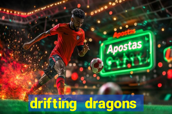 drifting dragons season 2